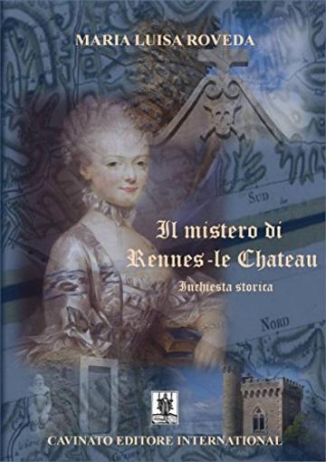 Il mistero di Rennes-le Chateau